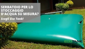 Serbatoio per lo stoccaggio d’acqua su misura? Scegli Eco Tank!