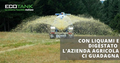  Con liquami e digestato l'azienda ci guadagna: l'uso delle cisterne morbide