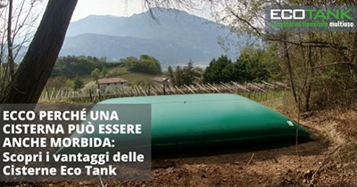 Ecco perché una Cisterna può essere anche Morbida: scopri i vantaggi di EcoTank