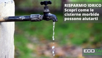  Come ridurre lo spreco idrico con una cisterna flessibile Eco Tank 